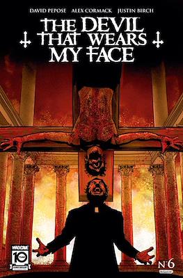 The Devil That Wears My Face #6