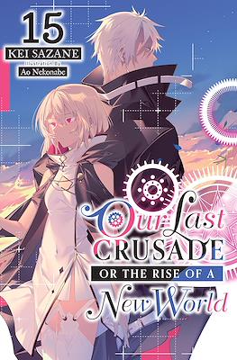 Our Last Crusade or the Rise of a New World #15