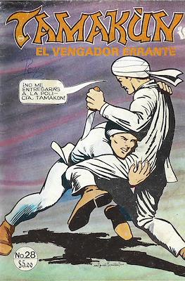 Tamakún: El Vengador Errante (Grapa 36 pp) #28