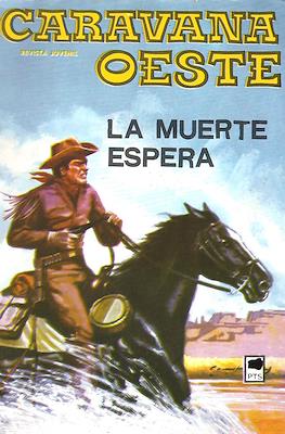 Caravana / Caravana Oeste #209