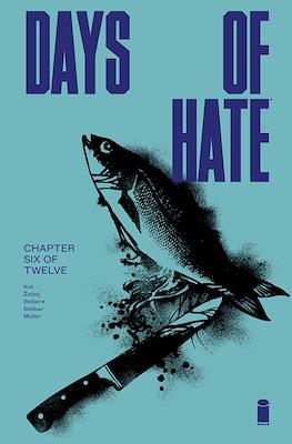 Days of Hate #6
