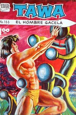 Tawa, El Hombre Gacela #166