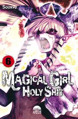Magical Girl Holy Shit (Rústica) #6