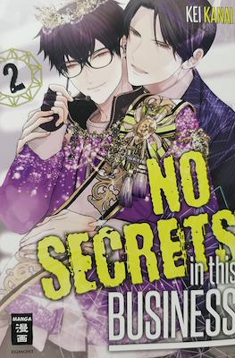 No Secrets in this Business #2