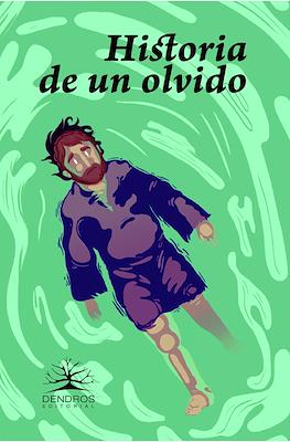 Historia de un olvido