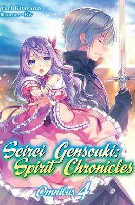 Seirei Gensouki: Spirit Chronicles Omnibus #4