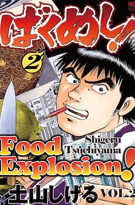 Food Explosion! #2