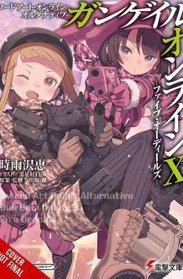 ソードアート・オンライン オルタナティブ ガンゲイル・オンライン (Sword Art Online Alternative: Gun Gale Online) #10