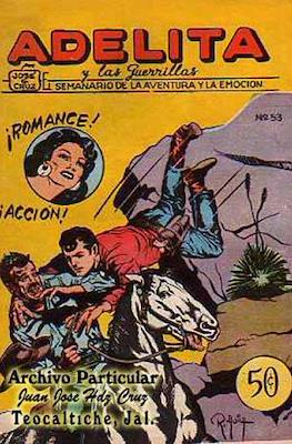 Adelita y Las Guerrillas #53