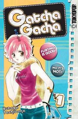 Gatcha Gacha #1
