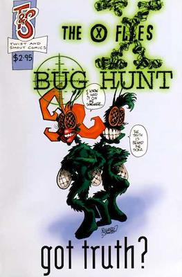 The X-Flies: Bug Hunt #4