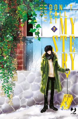 Don't Call It Mystery #7