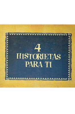 4 Historietas para ti