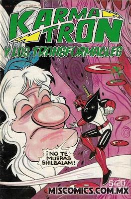 Karmatrón y Los Transformables (1986-1991) #60