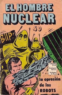 El Hombre Nuclear #40