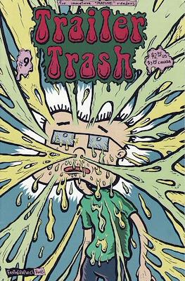 Trailer Trash #9