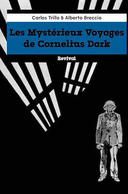 Les Mystérieux Voyages de Cornelius Dark