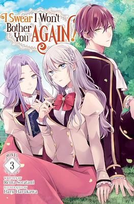 I Swear I Won't Bother You Again! (Softcover 272 pp) #3