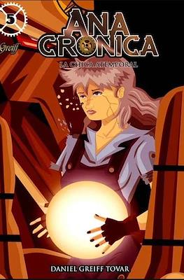 Ana Crónica: La Chica Atemporal (Rústica 32 pp) #5