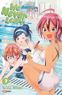 We Never Learn #3