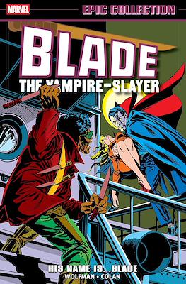 Blade Epic Collection