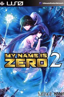 My Name is Zero #2