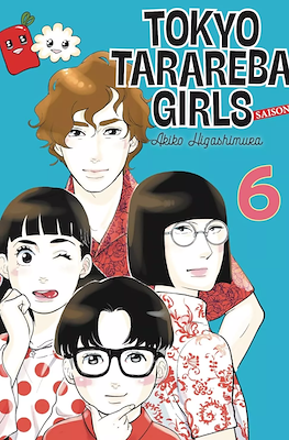 Tokyo Tarareba Girls - Saison 2 #6