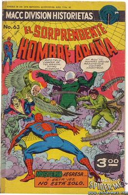 El Sorprendente Hombre Araña / El Hombre Araña Presenta / Arañita (Grapa) #63