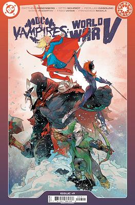 DC vs. Vampires: World War V (2024-2025) #9