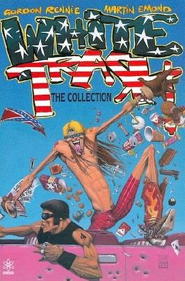 White Trash: The Collection