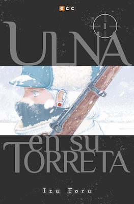 Ulna en su torreta (Rústica 192 pp) #1