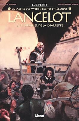 Lancelot - La Sagesse des mythes, contes et légendes