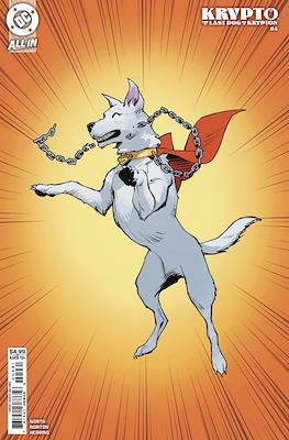 Krypto: The Last Dog of Krypton (2025-Variant Covers) #4.1