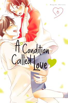 A Condition Called Love #6