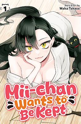 Mii-chan Wants to Be Kept #1