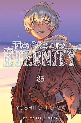 To Your Eternity (Rústica con sobrecubierta) #25