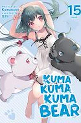 Kuma Kuma Kuma Bear #15