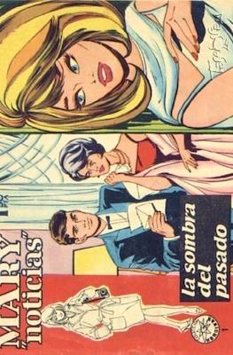 Mary "Noticias" / Heroínas (1962-1971)