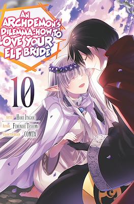 An Archdemon's Dilemma: How to Love Your Elf Bride #10