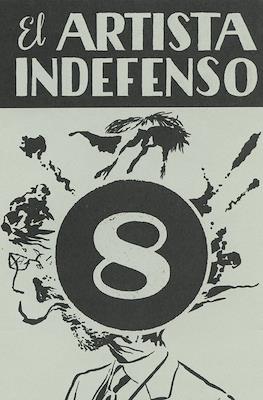 El artista indefenso #8