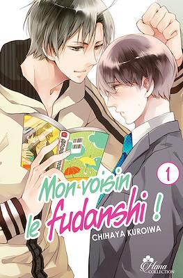 Mon voisin le Fudanshi