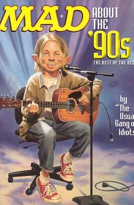 Mad About the '90s