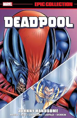 Deadpool: Epic Collection #5