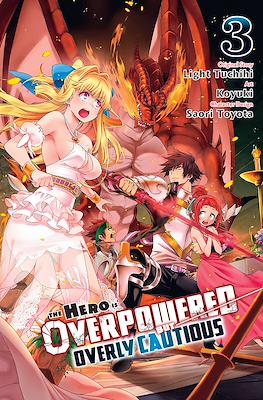 The Hero Is Overpowered but Overly Cautious #3