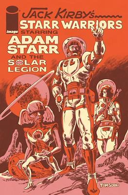 Jack Kirby's Starr Warriors starring Adam Starr and the Solar Legion