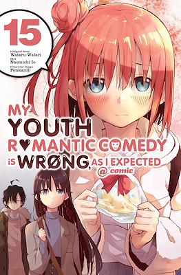 My Youth Romantic Comedy Is Wrong, As I Expected @ comic #15