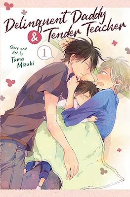 Delinquent Daddy & Tender Teacher (Softcover) #1