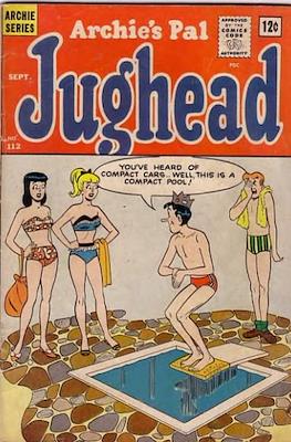 Archie's Pal Jughead Comics / Jughead (1949-1987) #112