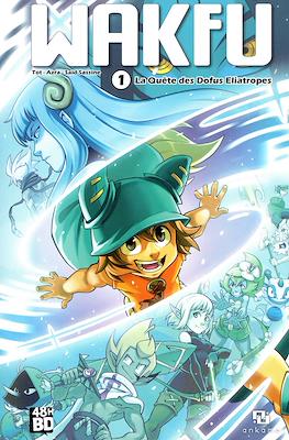 Wakfu 1. La Quête des Dofus Eliatropes (Couverture Variante)
