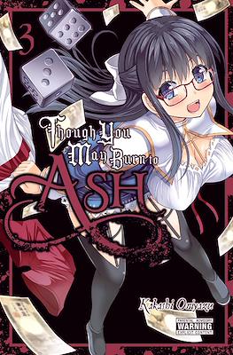 Though You May Burn to Ash (Softcover) #3